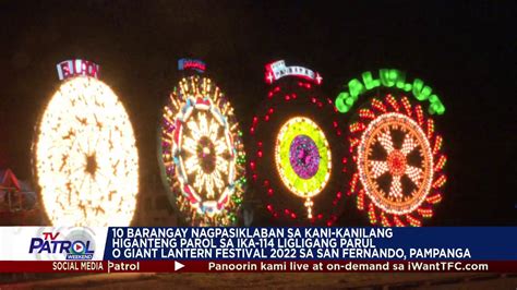 Mga giant parol sa San Fernando, Pampanga | Nagpasiklaban ang mga giant ...