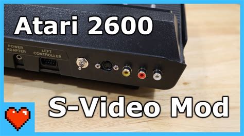 Atari 2600 S-Video Mod - My First Mod Ever! - YouTube