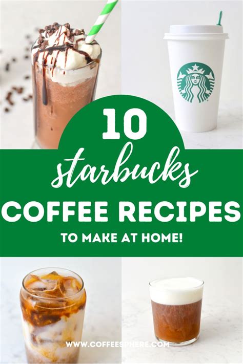 10 Easy Starbucks Inspired Coffee Drinks You Can Make At Home - | Coffee recipes, Easy coffee ...