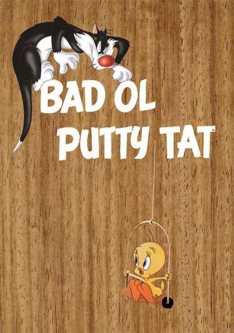 Bad Ol' Putty Tat (1949)