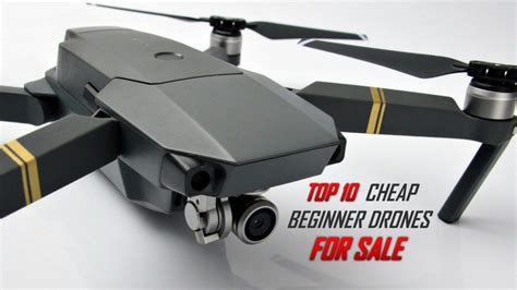 Top 10 Best Cheap Beginner Drones For Sale 2018 - UAV Adviser