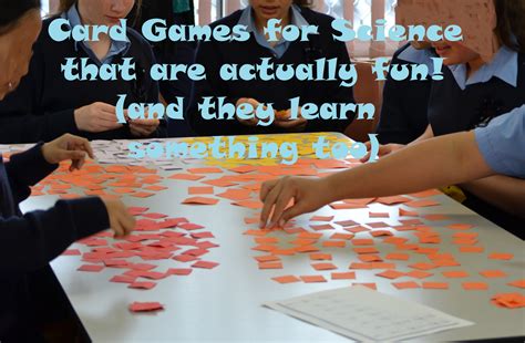 Doing Science Together: Easy games in high school science to encourage ...