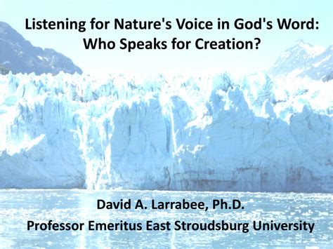 (PDF) Listening for Nature's Voice in God's Word: Who Speaks for Creation?