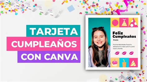 Tarjeta de cumpleaños con CANVA en Ordenador - YouTube