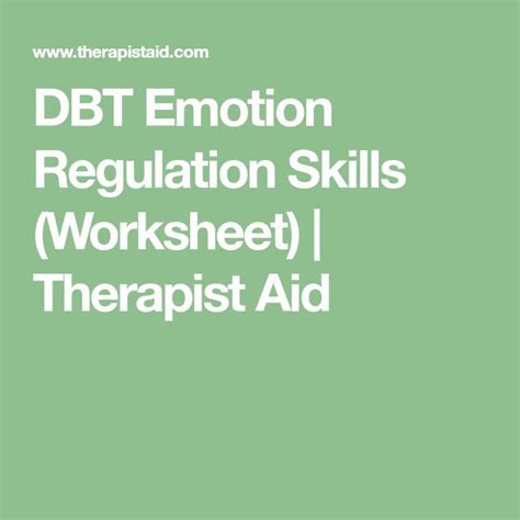 DBT Emotion Regulation Skills Worksheet Therapist Aid Dialectical - TherapistAidWorksheets.net