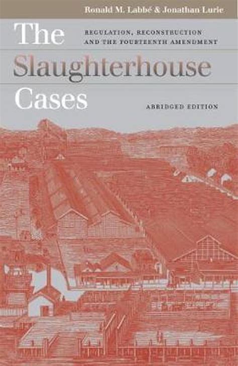 bol.com | The Slaughterhouse Cases | 9780700614097 | Ronald M. Labbe | Boeken