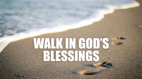 Walk In God’s Blessing | Rhema, the Faithful Church