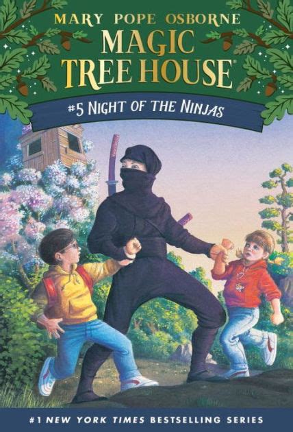 Night of the Ninjas (Magic Tree House Series #5) by Mary Pope Osborne ...