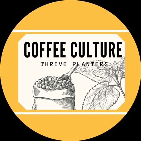 Coffee Culture. Thrive Planters