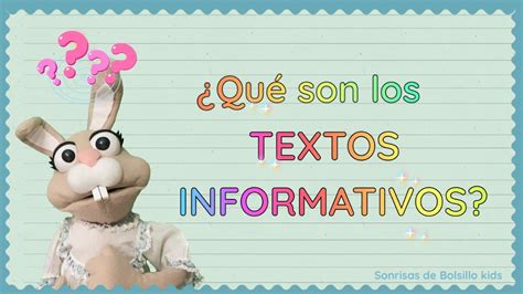 ¿Qué son los textos Informativos? - Para niños 🧒🏻 - YouTube