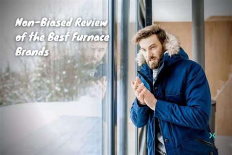 Non-Biased Review of the Best Furnace Brands for 2024 | Phyxter Home ...