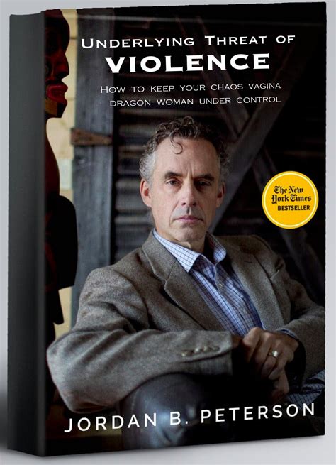 Jordan Peterson's New Relationship Advice Book : r/enoughpetersonspam