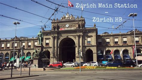 Zurich Main Station - Zürich HB - YouTube