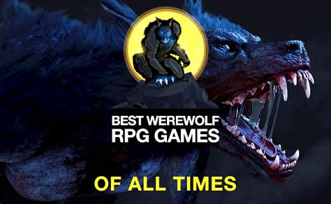 Best Werewolf RPG Games - Be a Werewolf, Make Choices and Roleplay.