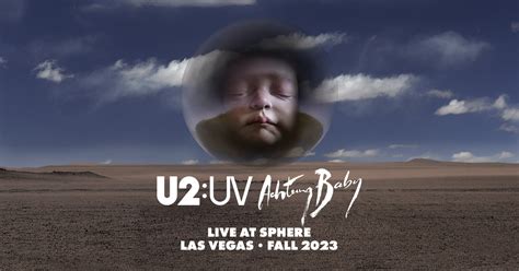 'U2:UV Achtung Baby Live At Sphere' Dates Announced - Live Nation Entertainment