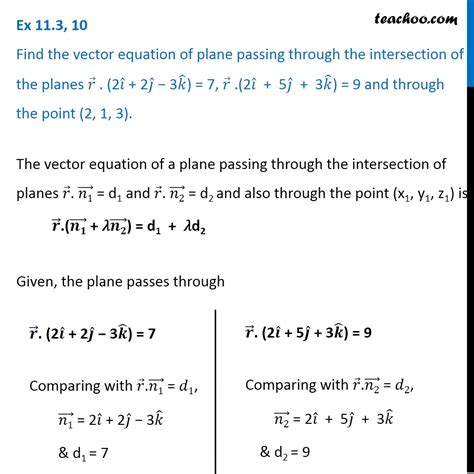 Question 10 - Find vector equation of plane passing through intersect