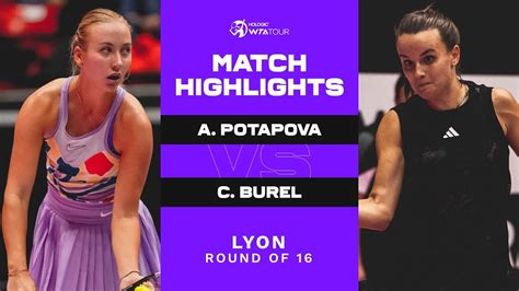 Anastasia Potapova vs. Clara Burel | 2023 Lyon Round of 16 | WTA Match ...