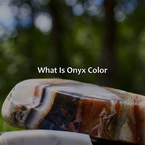 What Is Onyx Color - Branding Mates