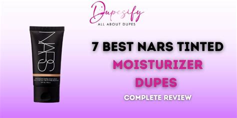 7 Best NARS Tinted Moisturizer Dupes - Complete Review - Dupesify