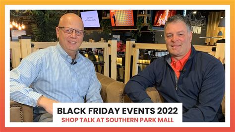 Southern Park Mall - Black Friday Events 2022 - YouTube