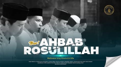 NEW!!! AHBAB RASULILLAH || Live Show Kebun Sari Langkap - YouTube