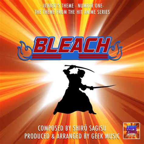 BPM and key for Ichigo's Theme - Number One (From "Bleach") by Anime Zing | Tempo for Ichigo's ...