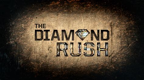 The Diamond Rush