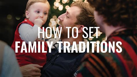 How to Set Family Traditions | Watermark Community Church