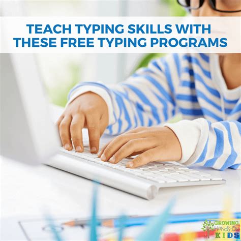 Teach Typing Skills with these FREE Typing Programs for Kids