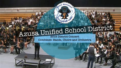 Azusa Unified School District 2019 Concert - YouTube