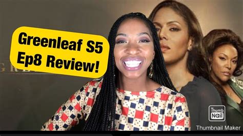 Greenleaf Season 5 Ep8 Series finale review/recap! - YouTube