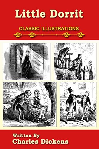 Little Dorrit: Classic Illustrations by Charles Dickens | Goodreads