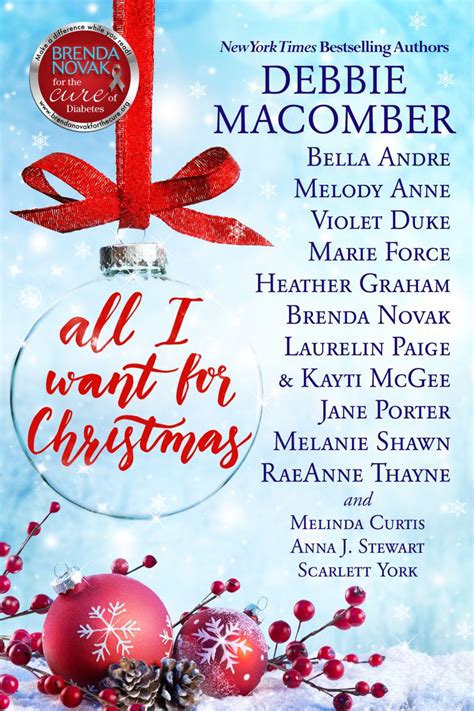 All I Want for Christmas Brenda Novak * Debbie Macomber * Bella Andre Melody Anne * Violet Duke ...