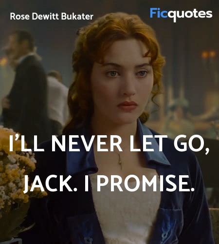 Titanic Rose And Jack Quotes