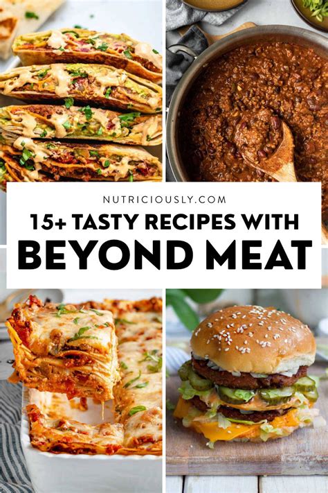 17 Mouth-Watering Beyond Meat Recipes – Nutriciously