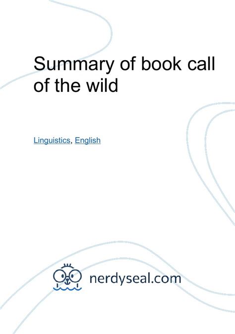 Summary of book Call of The Wild - 382 Words - NerdySeal