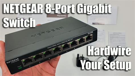 Netgear GS308 8 Port Gigabit Ethernet Network Switch Unboxing and Setup - YouTube