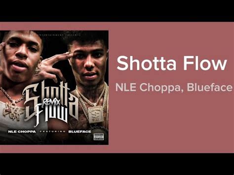 NLE Choppa , Blueface - Shotta Flow // (Lyrics Video) - YouTube