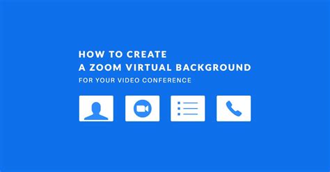 How to Create a Zoom Virtual Background for Your Video Calls