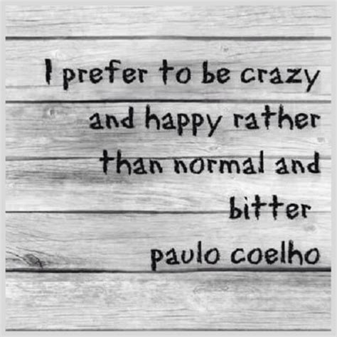 Best Crazy Quotes | Crazy Pictures Quotes