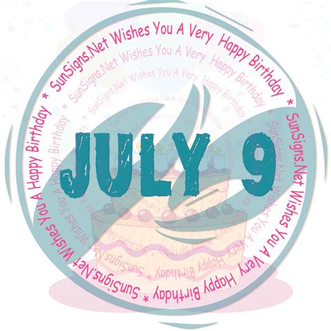 July 9 Zodiac is Cancer, Birthdays and Horoscope - SunSigns.Net