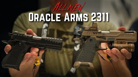 Oracle Arms 2311 9mm Pistol: First Look Guns And Ammo, 47% OFF