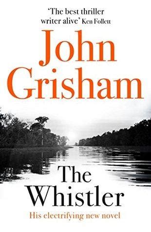 The Whistler PDF Summary - John Grisham