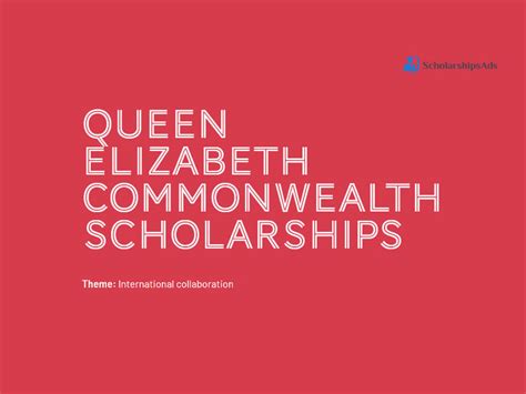 Queen Elizabeth Commonwealth Scholarships 2022/2023