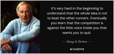 TOP 25 QUOTES BY GEORGE A. SHEEHAN (of 66) | A-Z Quotes