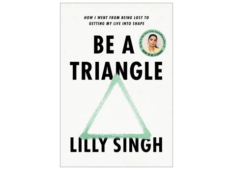 Lilly Singh Takes the Self-Help Book To A New Level With Be A Triangle