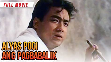 ALYAS POGI: ANG PAGBABALIK (1999): Bong Revilla Jr. | FULL MOVIE - YouTube