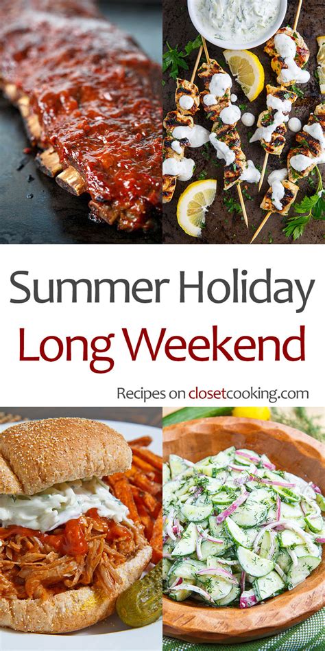 Summer Holiday Long Weekend Recipes