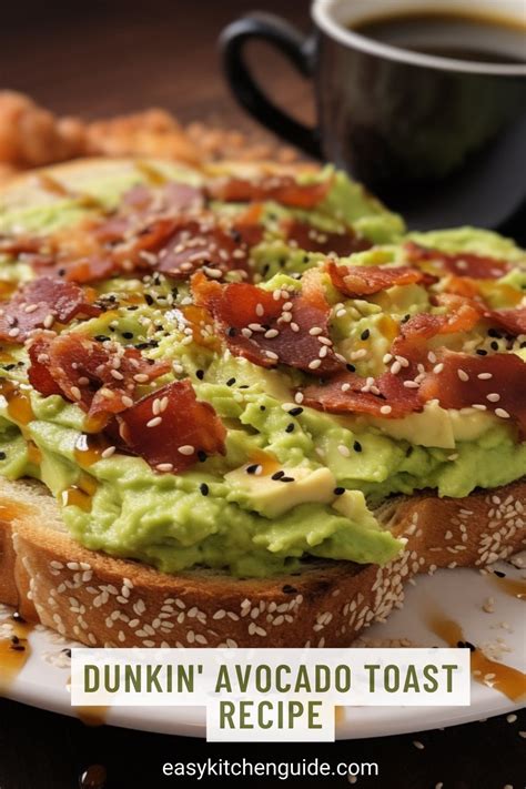 Dunkin Avocado Toast Recipe - Easy Kitchen Guide