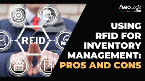 RFID Inventory Management System Advantages and Disadvantages